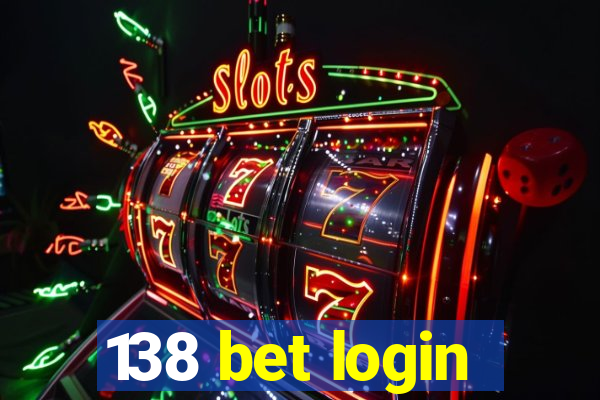 138 bet login